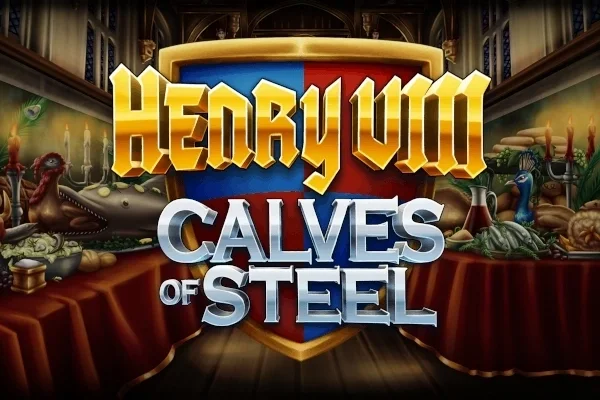 Henry VIII Calves of Steel game artwork