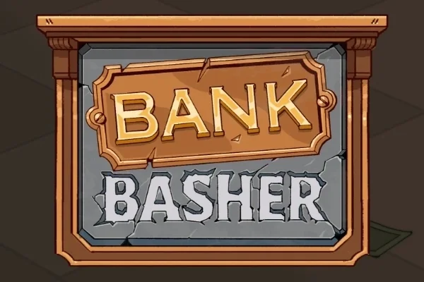 Bank Basher