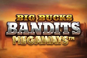 Big Bucks Bandits Megaways game artwork