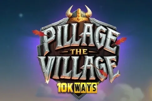 Pillage The Village 10K Ways