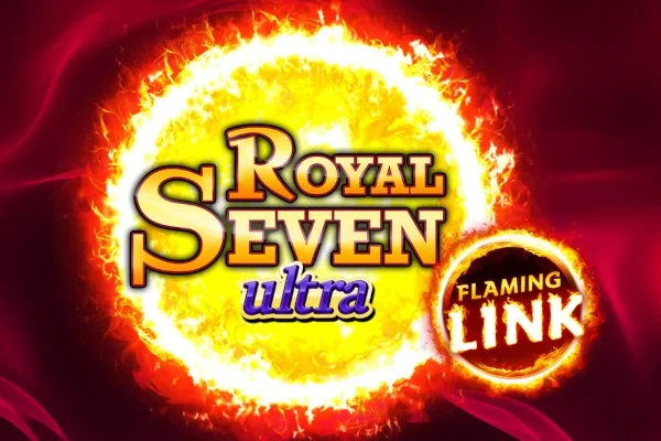 Royal Seven Ultra Flaming Link