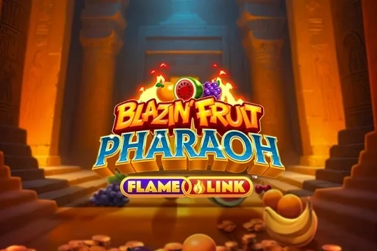 Blazin’ Fruit Pharaoh FlameLink game artwork